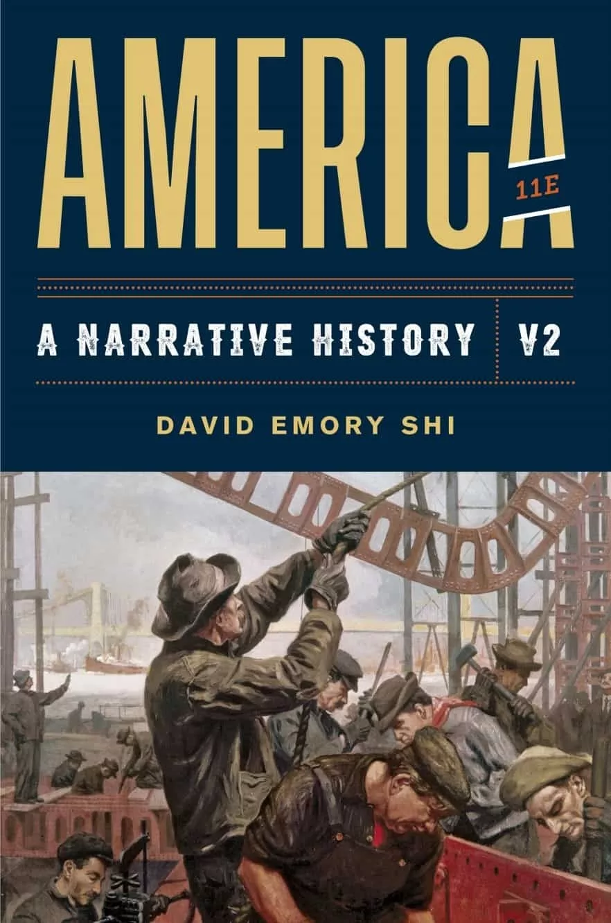America: A Narrative History – Volume 2 (11th Edition) – PDF