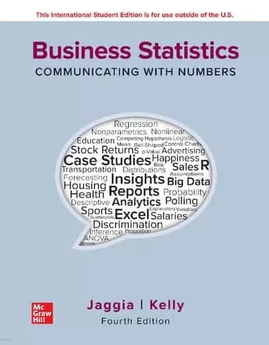 Business Statistics: Communicating with Numbers (4th Edition) – PDF