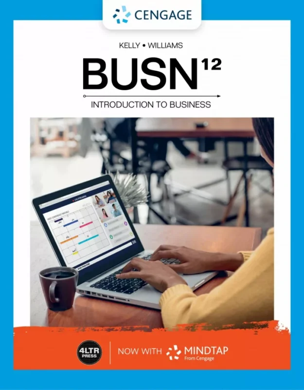 BUSN 12th Edition by Kelly and Williams PDF