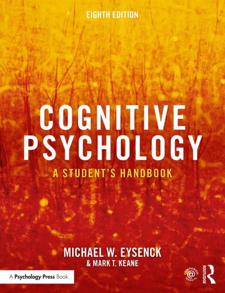 Cognitive Psychology: A Student’s Handbook (8th Edition) – PDF