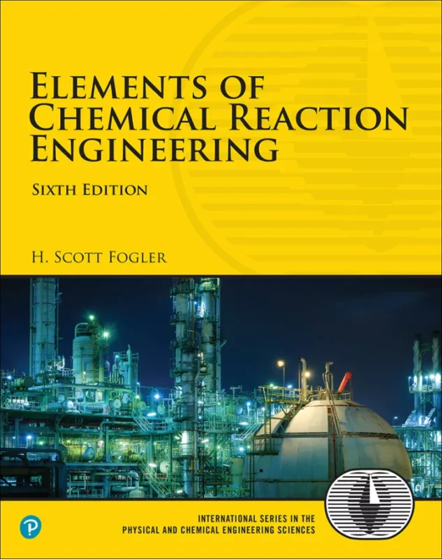 Elements of Chemical Reaction Engineering (6th Edition) – ePub/PDF