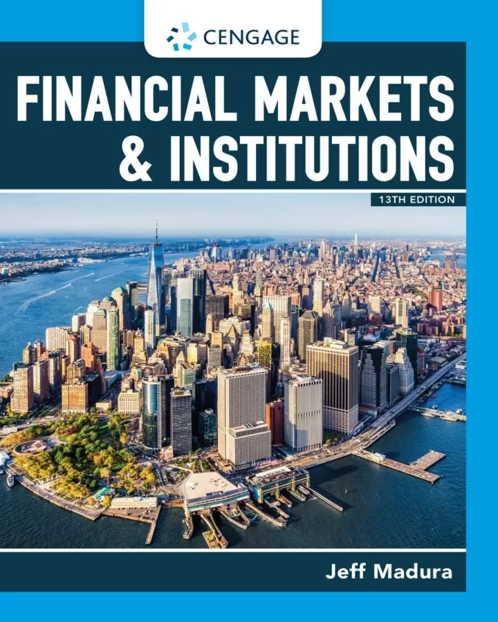 Financial Markets and Institutions (13th Edition) – Madura – PDF