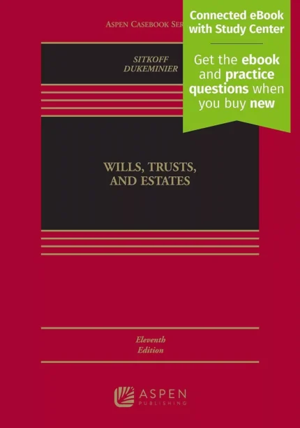 Wills, Trusts, and Estates (11th Edition) – PDF