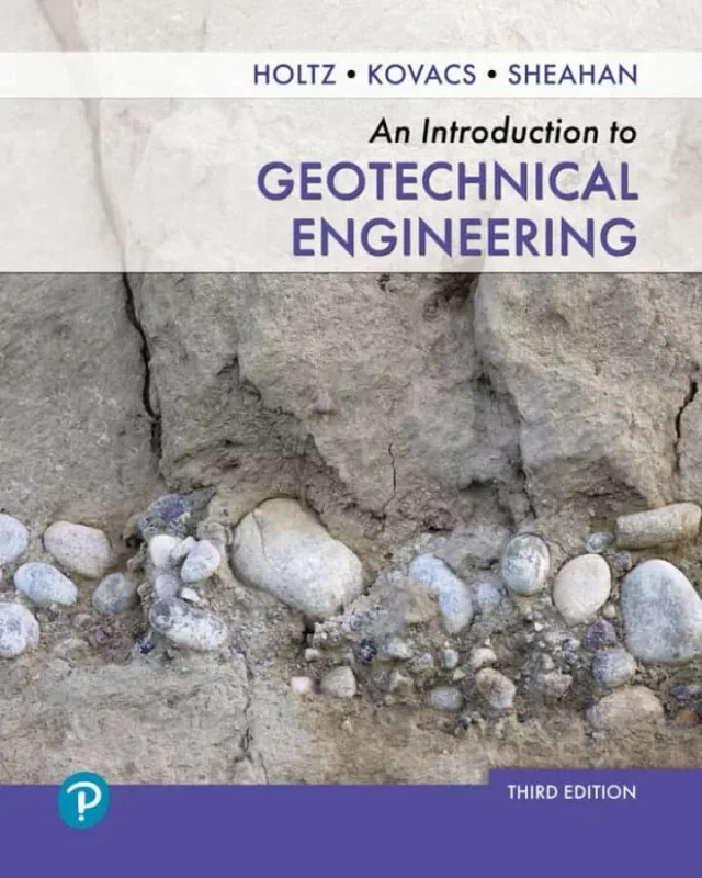 An Introduction to Geotechnical Engineering (3rd Edition) – PDF