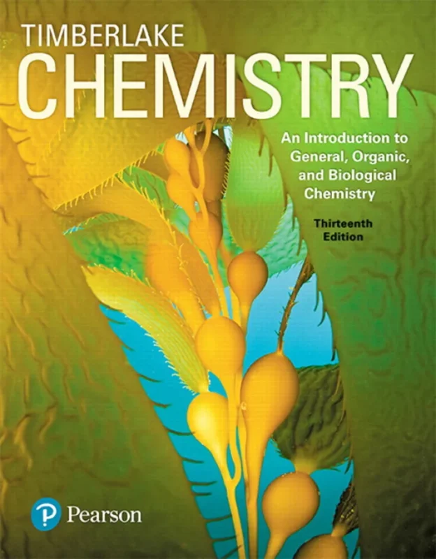 Chemistry: An Introduction to General, Organic, and Biological Chemistry (13th Edition) – PDF