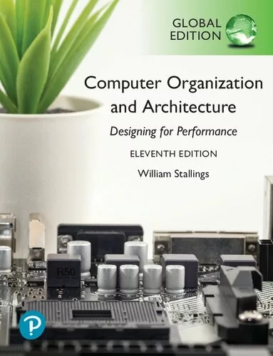 Computer Organization and Architecture (11th Global Edition) – PDF
