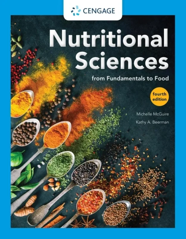 Nutritional Sciences: From Fundamentals to Food (4th Edition) – PDF