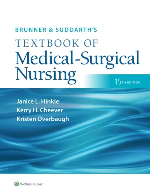 Brunner & Suddarth’s Textbook of Medical-Surgical Nursing (15th Edition) – PDF