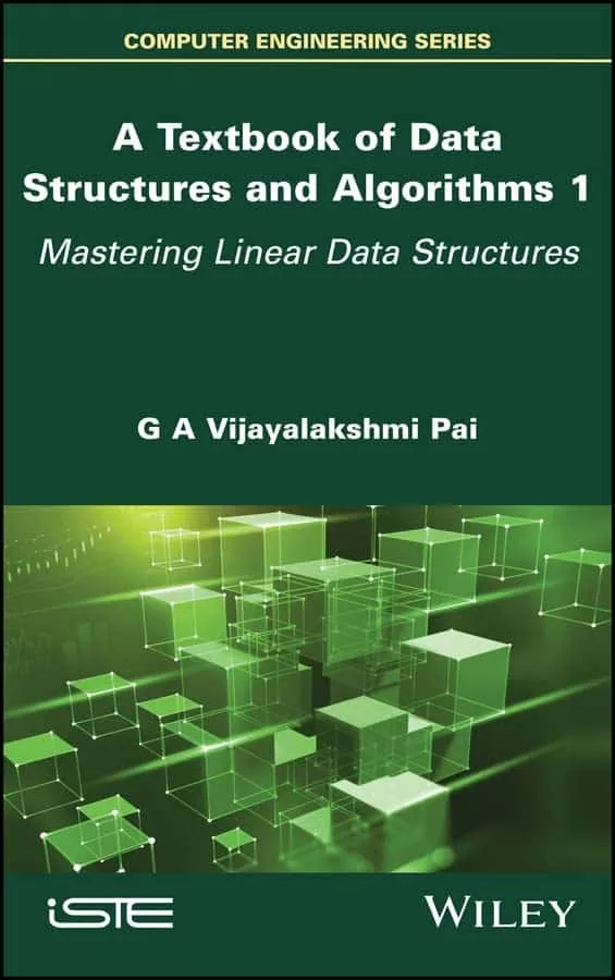 A Textbook of Data Structures and Algorithms, Volume 1: Mastering Linear Data Structures – PDF