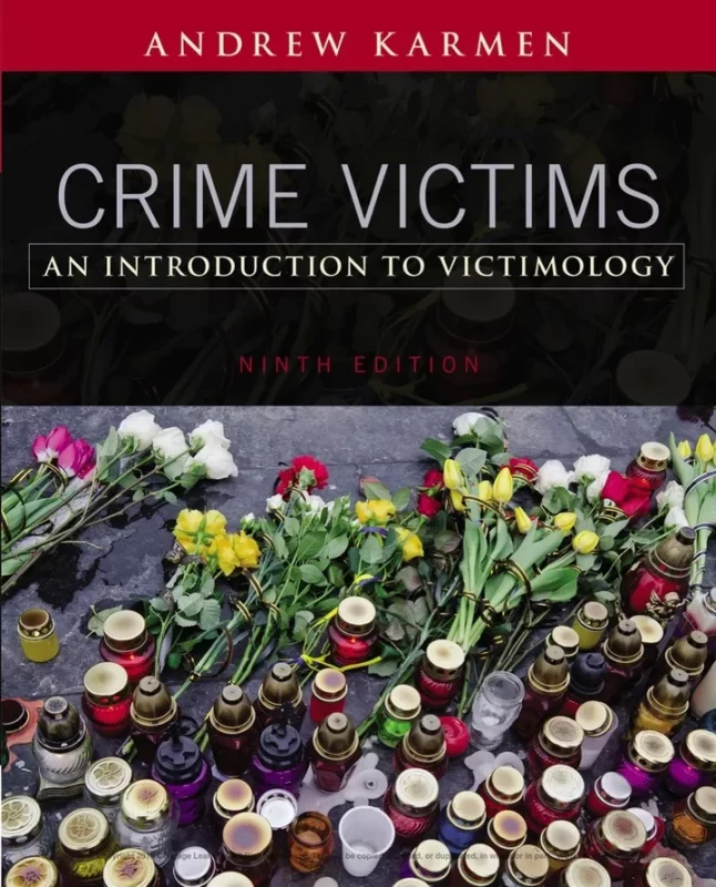 Crime Victims: An Introduction to Victimology (9th Edition) – PDF