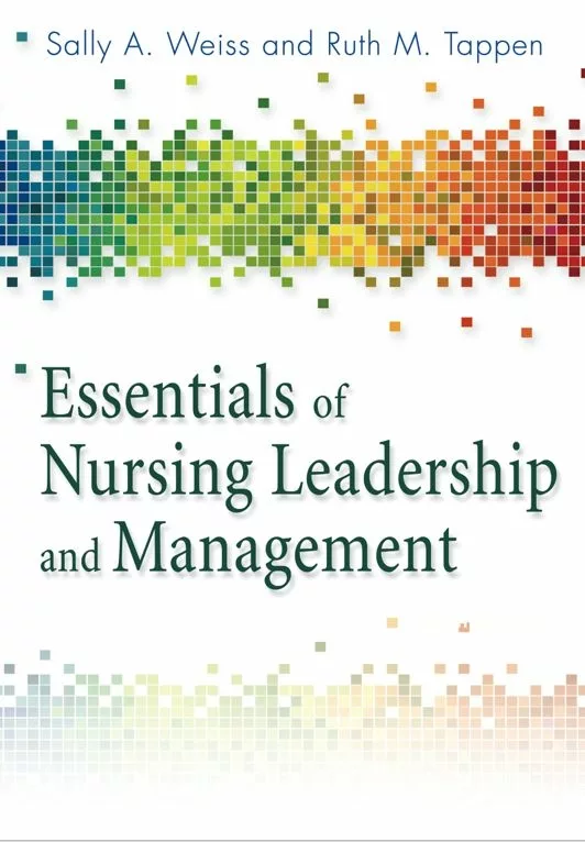 Essentials of Nursing Leadership and Management (6th Edition) – PDF