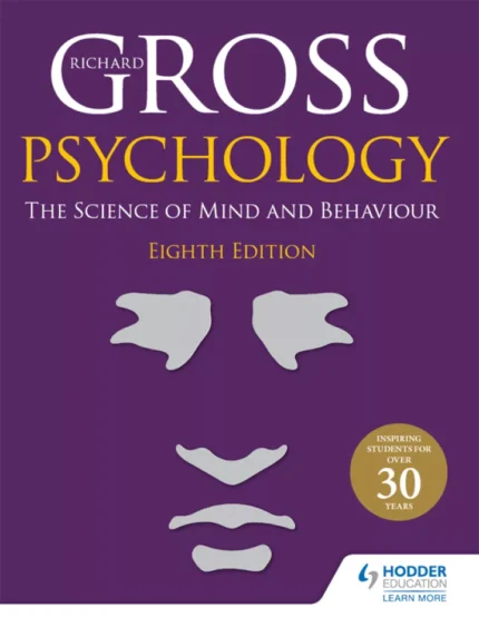 Psychology: The Science of Mind and Behaviour (8th Edition) – PDF