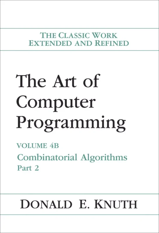 The Art of Computer Programming: Volume 4B, Combinatorial Algorithms – PDF