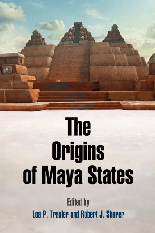 The Origins of Maya States – PDF