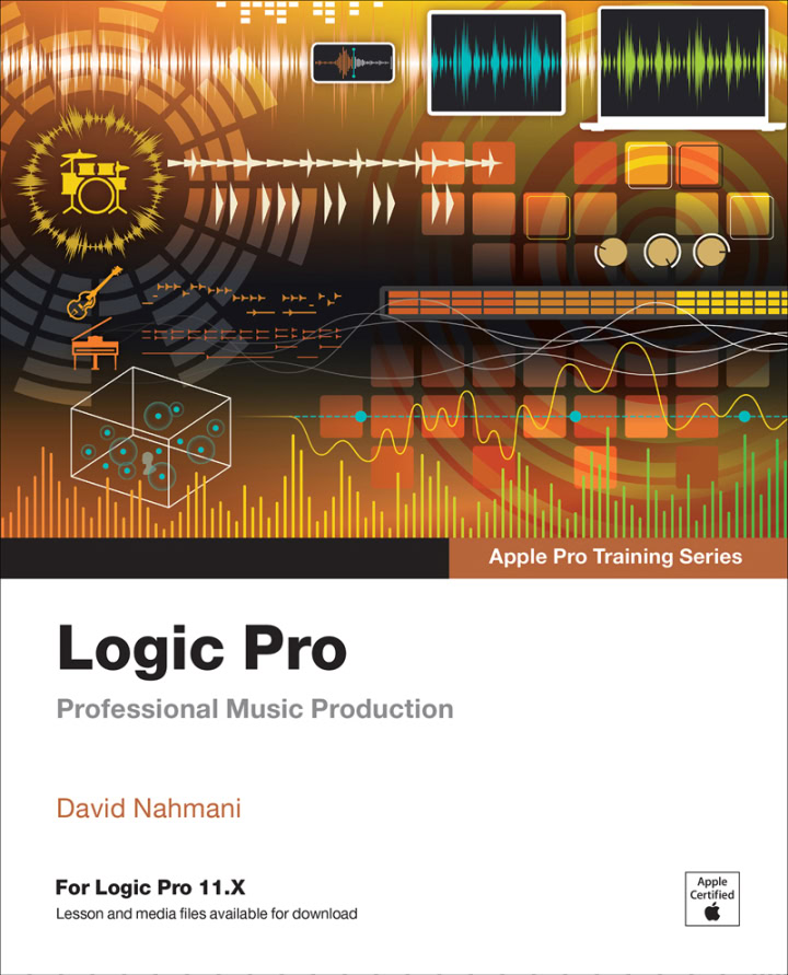 Logic Pro – Apple Pro Training: Professional Music Production (2nd Edition) – PDF