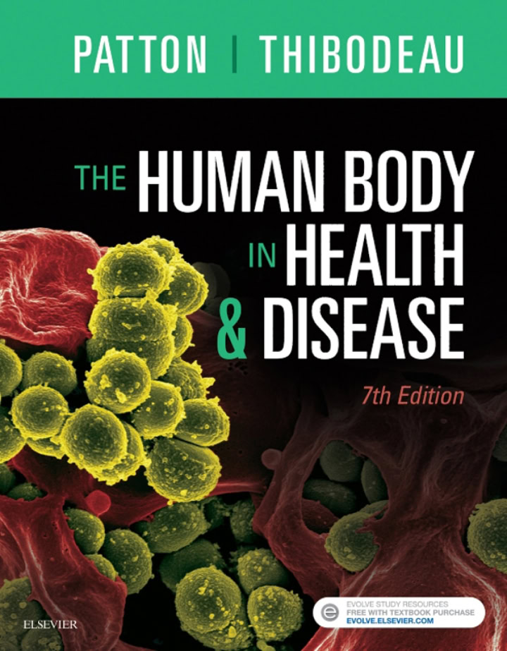 The Human Body in Health and Disease (7th Edition) – PDF