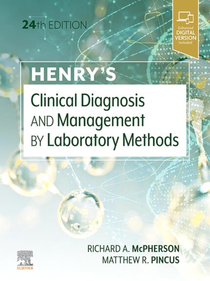Henry's Clinical Diagnosis and Management by Laboratory Methods (24th Edition) – eBook PDF
